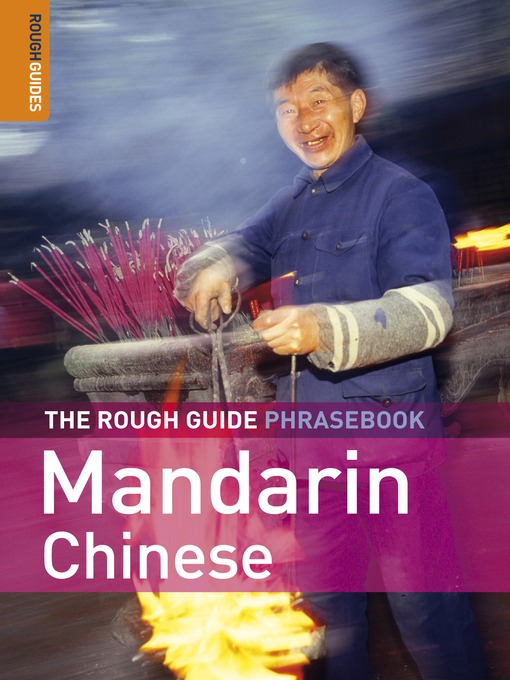 Title details for The Rough Guide Phrasebook Mandarin Chinese by Lexus - Wait list